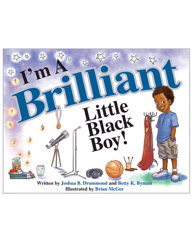 I'M A BRILLIANT LITTLE BLACK BOY! (Available to ship from Amazon Prime)